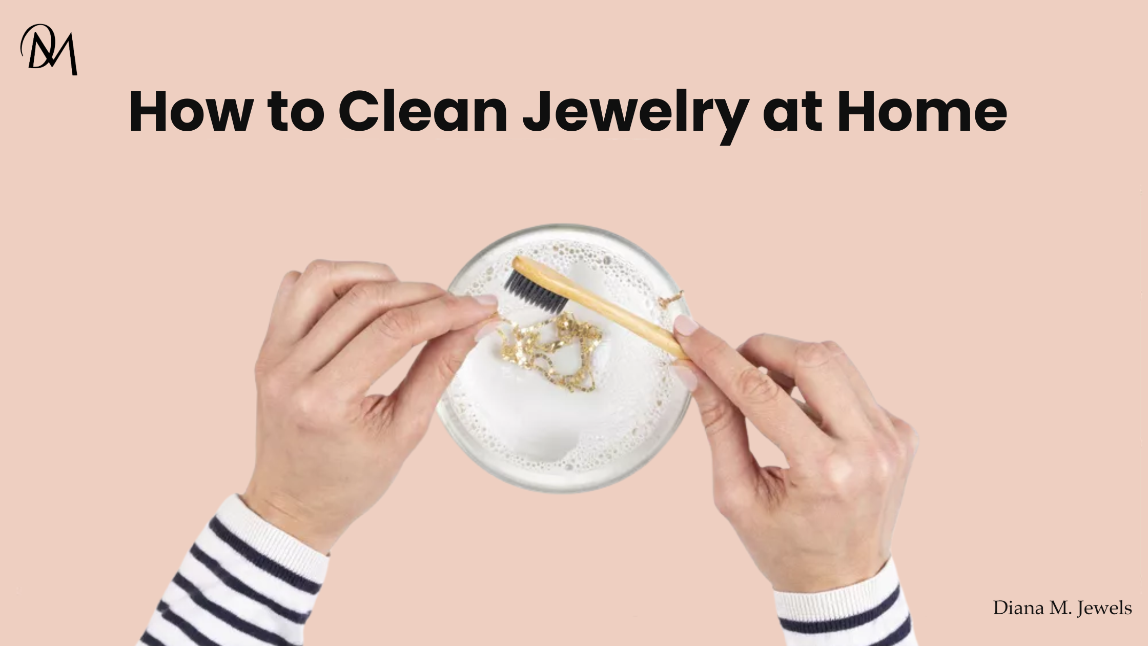 How to Clean Jewelry at Home